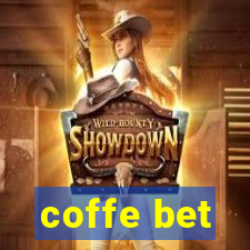 coffe bet